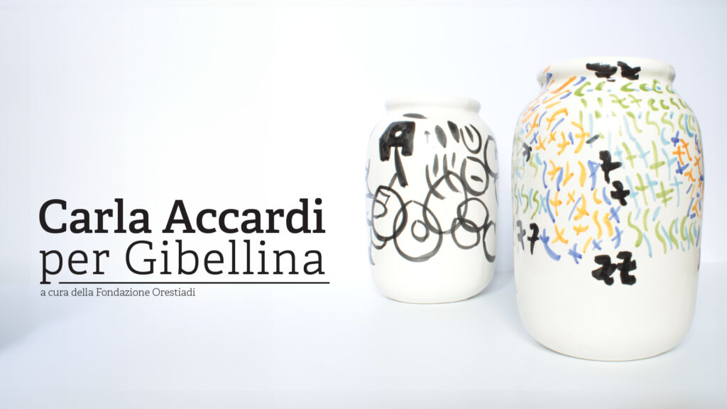 Carla Accardi per Gibellina